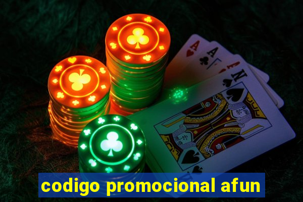 codigo promocional afun